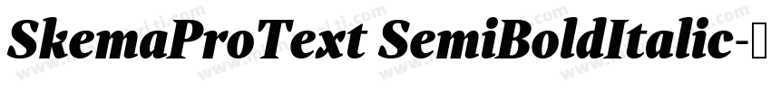 SkemaProText SemiBoldItalic字体转换
